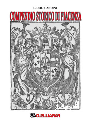 Compendio storico di Piacenza