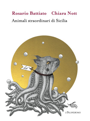 Animali straordinari di Sicilia. Ediz. illustrata
