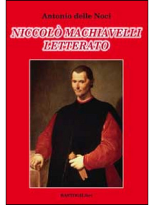 Niccolò Machiavelli letterato