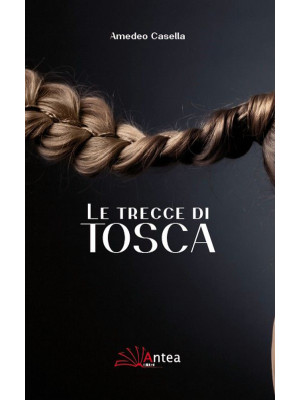 Le trecce di Tosca
