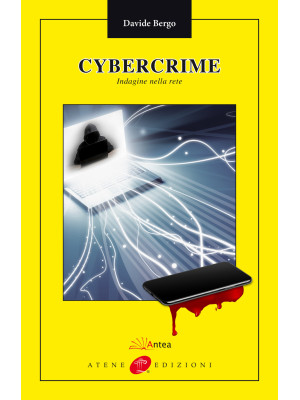 Cybercrime. Indagine nella ...
