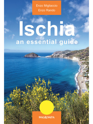 Ischia. An essential guide