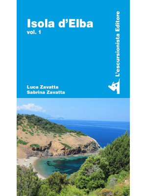 Isola d'Elba. Vol. 1