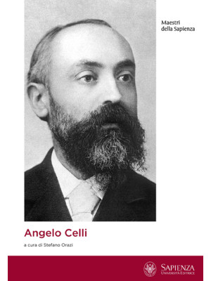 Angelo Celli. Nascita di un...