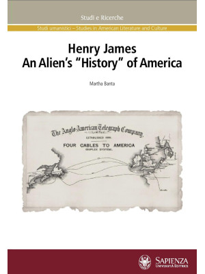 Henry James. An alien's «hi...