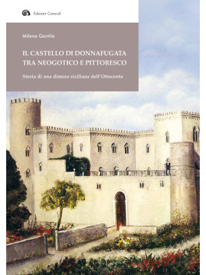 Il Castello di Donnafugata ...