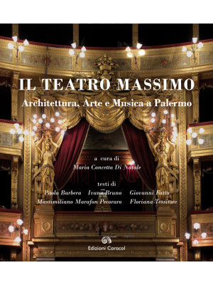Il Teatro Massimo. Architet...