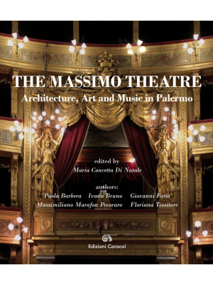 The Massimo Theatre. Archit...