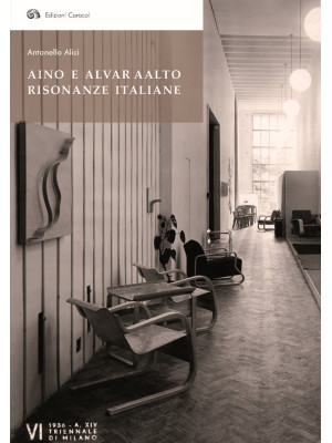 Aino e Alvar Aalto. Risonan...