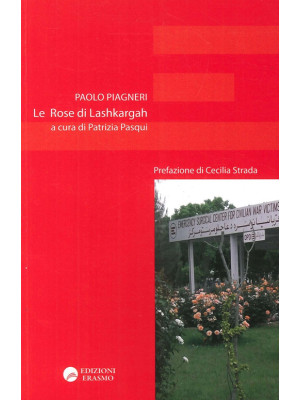 Le rose di Lashkargah