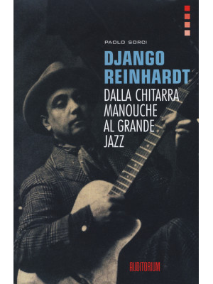 Django Reinhardt. Dalla chi...