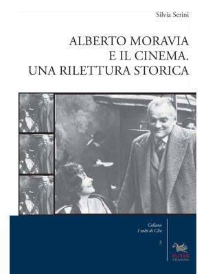 Alberto Moravia e il cinema...