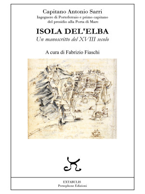 Isola Del'Elba. Un manoscri...