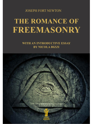 The romance of freemasonry