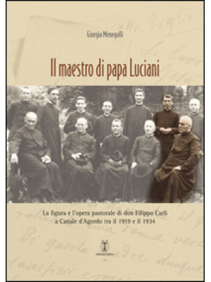 Il maestro di papa Luciani....