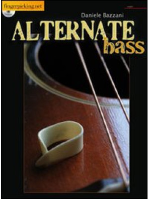 Alternative Bass. Ediz. ing...