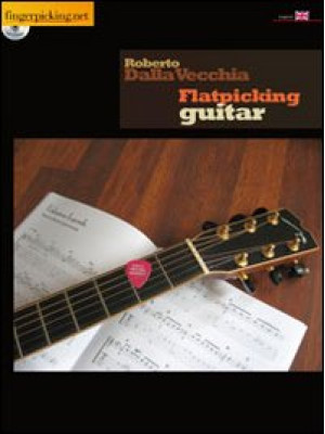 Flatpicking Guitar. Ediz. i...