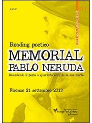Memorial Pablo Neruda. Read...