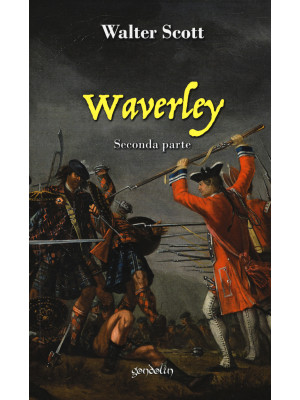 Waverley. Vol. 2: Seconda p...