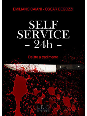 Self service 24th. Delitto ...