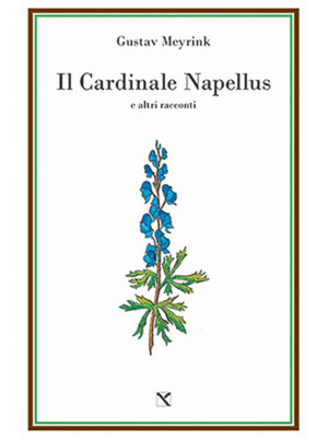 Il cardinale Napellus e altri racconti
