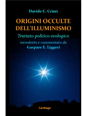 Origini occulte dell'Illumi...