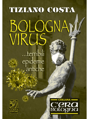 Bologna virus... Terribili ...