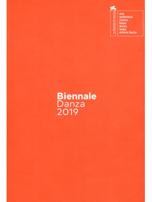 Biennale danza 2019. On bec...
