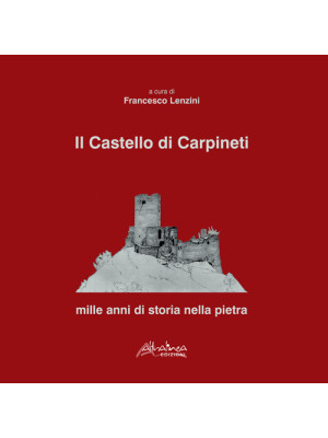 Il castello di Carpineti. M...
