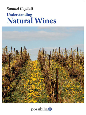 Understanding natural wines