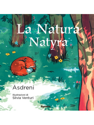 La natura-Natyra. Ediz. a c...