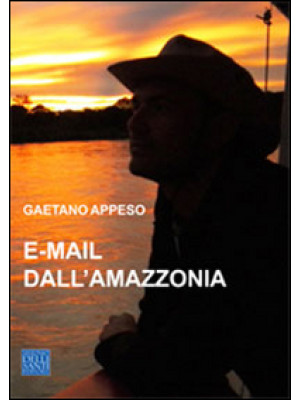 E-mail dall'Amazzonia