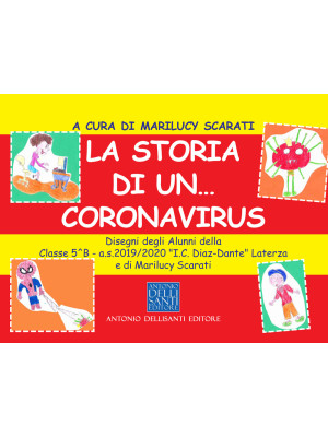 La storia di un... coronavirus