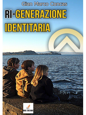 Ri-generazione identitaria