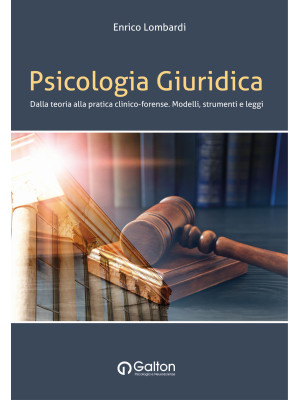 Psicologia giuridica. Dalla...