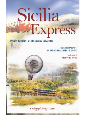 Sicilia express. Due terran...