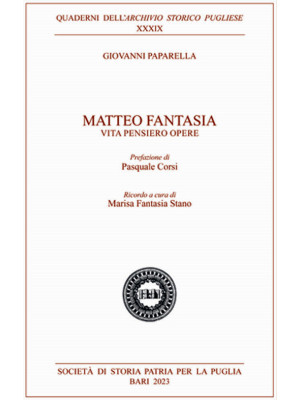 Matteo Fantasia. Vita pensi...