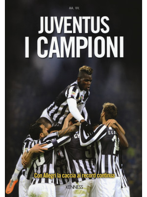 Juventus. I campioni. Ediz....