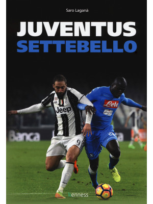 Juventus settebello