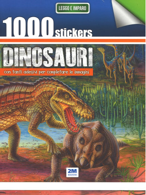 1000 stickers dinosauri. Co...