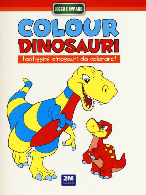 Colour dinosauri rosso. Edi...