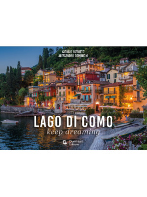 Lago di Como. Keep dreaming