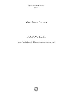 Luciano Luisi. Settant'anni...