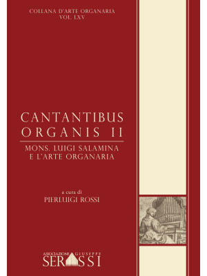 Cantantibus organis. Con CD...