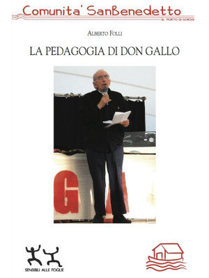 La pedagogia di don Gallo