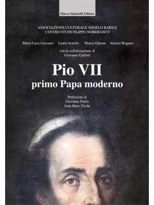 Pio VII, primo papa moderno