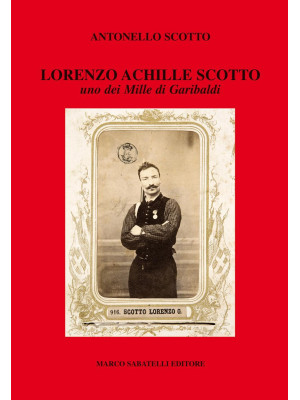 Lorenzo Achille Scotto. Uno...