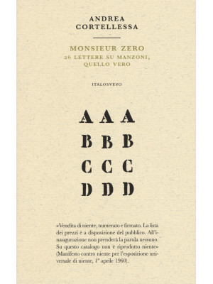 Monsieur zero. 26 lettere s...