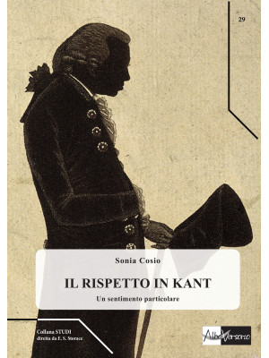 Il rispetto in Kant. Un sen...