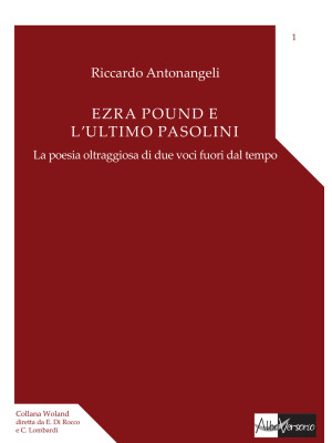 Ezra Pound e l'ultimo Pasol...